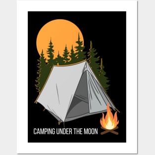 Camping Under the Moon - Camping Quote Posters and Art